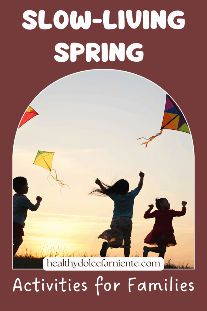 Spring activity list: Inside + Outdoor Activity List