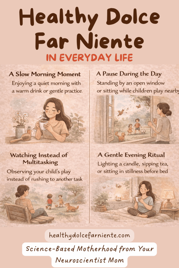 Healthy dolce far niente in everyday life as a mom