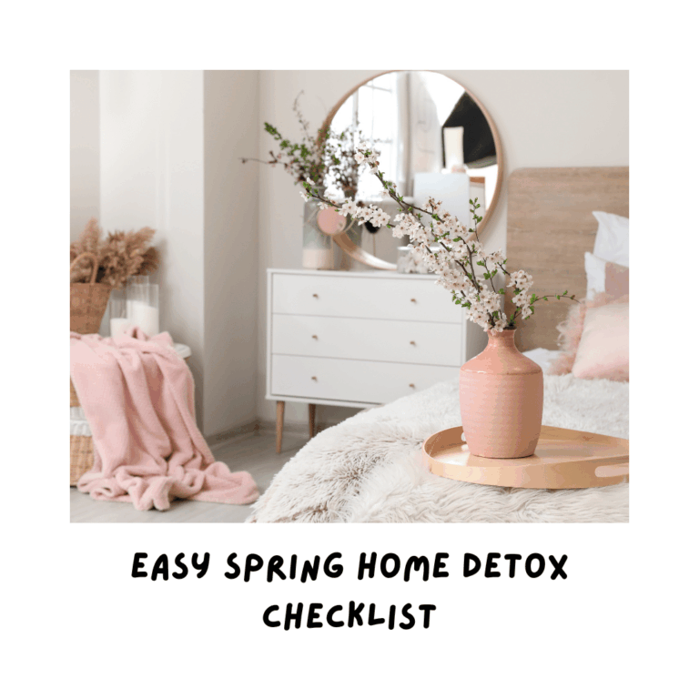 Easy Spring Home Detox Checklist