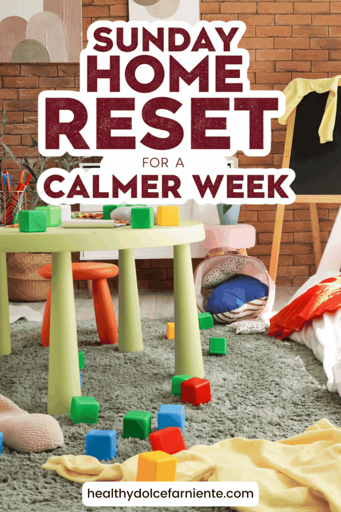 Sunday Home Reset for a Calmer Week (1)